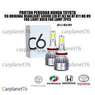 PROTON PERODUA HONDA TOYOTA C6 HEADLIGHT 6000K LED H1 H3 H4 H7 H11 H8 H9 FOG LIGHT BULB FOG LAMP 2PC