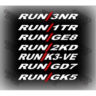 Sticker RUN CAR CODE VIRAL RUN/K3-VE RUN/2KD RUN/GE8 RUN/1TR RUN/GD7 RUN/GK5 RUN/3NR