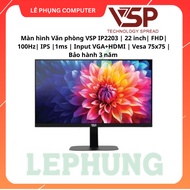 VSP IP2203 Office Monitor | 22 inches | FHD | 100Hz | IPS |1ms | Input VGA+HDMI | Vesa 75x75 |