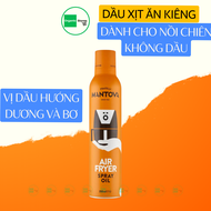 Dầu xịt cho nồi chiên không dầu 200ml Mantova Air Fryer Oil Spray - Dầu xịt Ăn kiêng - Ăn Thực dưỡng