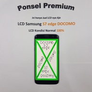 LCD Samsung S7 edge DOCOMO Original Copotan NORMAL