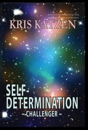 Self-Determination Kris Katzen