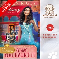 Any Way You Haunt It by Ellen Riggs