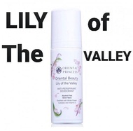 โรลออนระงับกลิ่นกาย Oriental Princess Oriental Beauty Lily of the Valley Anti-Perspirant / Deodorant Roll On 70 mL
