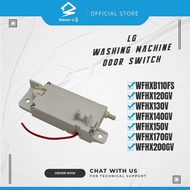 LG WASHING MACHINE DOOR SWITCH WFHXB110FS/WFHX120GV/WFHX130V/WFHX140GV/WFHX150V/WFHX170GV/WFHX200GV/