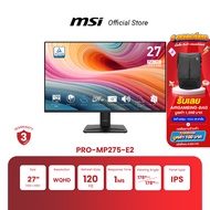 MSI MONITOR PRO MP275 E2 | 27" | FHD | IPS | 120HZ (จอคอมพิวเตอร์)