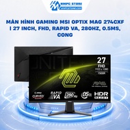 MSI Optix MAG 274CXF Gaming Monitor | 27 inch, FHD, Rapid VA, 280Hz, 0.5ms, curved |