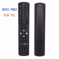 New 1 RC311 FMI2 Remote Control For TCL 4K 3D LED LCD Smart TV RC311FMI2 L32E5510S, L32F3520S, L32S4