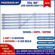 50P8 / 50P8M TCL 50" LED TV BACKLIGHT(LAMPU TV) TCL 50 INCH LED TV BACKLIGHT