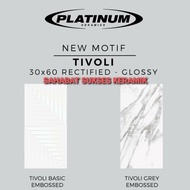Keramik Dinding Platinum - Tivoli series 30x60