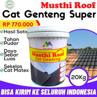 Cat Genteng Mengkilap Waterproof Anti Rembes Musthi Roof 20 Kg Atap Asbes, Seng dan genteng