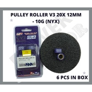 PULLEY ROLLER V3 20X 12MM -10G (NYX)