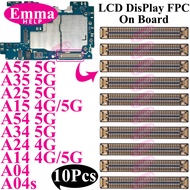 JDT Connector FPC LCD Screen Motherboard For Samsung A15 A55 A35 A25 A05 A54 A34 A24 A14 A04  Displa