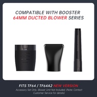 Booster Nozzle Kit NEW TF64 TF64A2 Upgrade Blower Attachment Tip Concentrator Jet Fan 64mm Car Detai