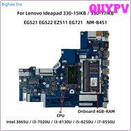 NM-B451 QUYPV สำหรับ Lenovo Ideapad 330-15IKB มาเธอร์บอร์ดแล็ปท็อป330-17IKB I5-8250U I3 3865U I7-8550U CPU UMA 4GB-RAM APITV 5B20R60935