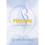 [LIMITED EDITION] WAWA EDP PERFUME WANGI SEMERBAK TAHAN LAMA BAU SOFT FRUIT