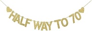 SNFHWL Half Way To 70 Banner, Men | Women's 35 Years Old Birthday Party Sign, 35th Birthday | Weddin