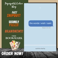 The Words I Wish I Said By Caitlin Kelly