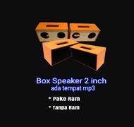 Box speaker 2 inch ada tempat mp3
