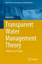 Transparent Water Management Theory Naim Haie