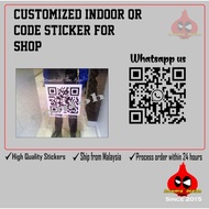 Customized QR Code Sticker (Indoor) For Shop
