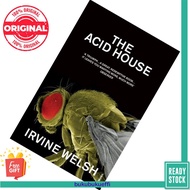 The Acid House by Irvine Welsh [PEEL]