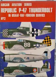 @貓手@英文二手書~軍事書籍 美國共和P-47雷霆式戰鬥機~Osprey出版