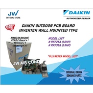 DAIKIN OUTDOOR PCB BOARD INVERTER WALL MOUNTED TYPE (RKF25A/RKF35A)