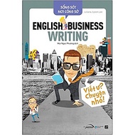 Sống Sót Nơi Công Sở - English Business Writing - Viết Ư? Chuyện Nhỏ - AL