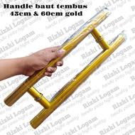 House door handles, 45cm & 60cm through bolts, pull house door handles