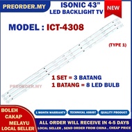 ICT-4308 ISONIC 43" LED TV BACKLIGHT (LAMPU TV) ISONIC 43 INCH LED TV BACKLIGHT ICT4308