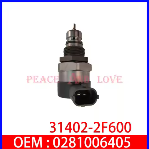 31402-2F600 0281006405 Fuel Pressure Control Valve for BOSCH HYUNDAI IX20 I20 I30 I40 TUCSON KIA SOU