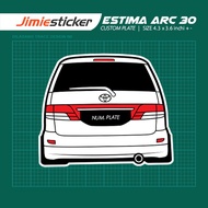 Sticker Kereta Estima ARC30, Sticker Belakang Toyota Estima , Custom Warna dan Nombor Plate.