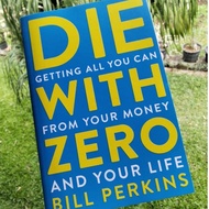 Bill Perkins Die with Zero Non-Fiction Business and Management English Preloved Book