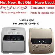 Ruili590 Second hand Reading light Front Reading Light For Lexus For GS300 GS430 Indoor Light GS300 