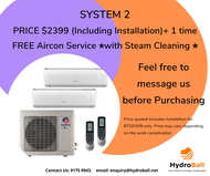 Hydroball Store Aircon Services Installation AIRCON SYSTEM 2 GREE PRICE $2399 Including Installation + 1 time FREE Aircon Service ⭐with Steam Cleaning ⭐