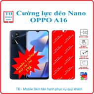 Toughened flexible phone screen protector for OPPO A16