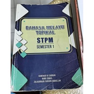 BAHASA MELAYU TROPIKAL STPM SEM 1