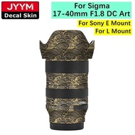 Customized Sticker For Sigma 17-40mm F1.8 DC Art Lens Sticker Vinyl Wrap Protective Film Coat For E/