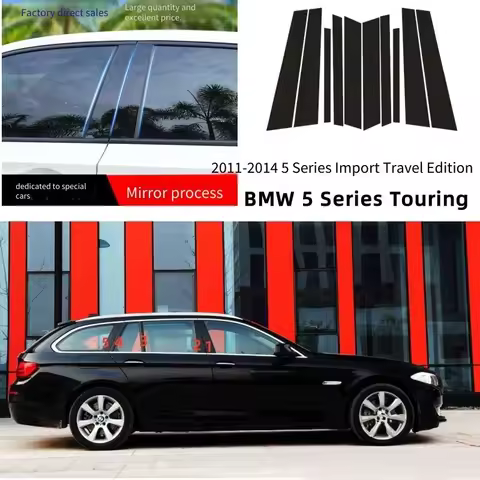 For BMW 530i Touring F11 2011-2014 10PCS Window Trim Covers Center Film Column B C Pillar Posts Stic