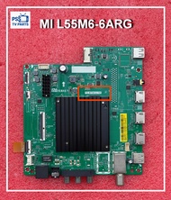 เมนบอร์ด ทีวี MI L55M6-6ARG พาร์ท TD.MT9612.795