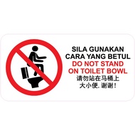 KSB325 DO NOT STAND ON TOILET BOWL PVC STICKER 105x210mm