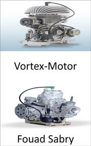 Vortex-Motor Fouad Sabry