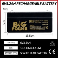 Big Power Battery 6V 3.2AH BATTERY RECHARGEABLE SEALED LEAD ACID BATTERY