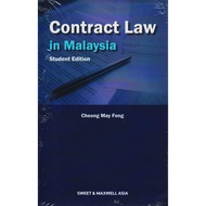 CONTRACT LAW IN MALAYSIA - CHEONG MAY FONG.[STUDENT EDITION]