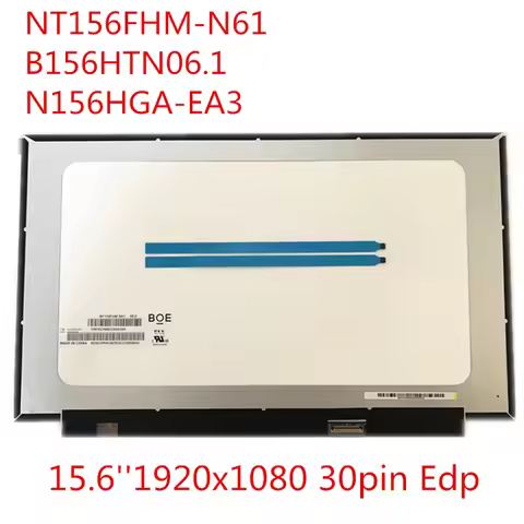 B156HTN06.1 NT156FHM-N61 N62 N156HGA-EA3 NV156FHM-N61 Full HD 1920*1080 Slim LED LCD Display Screen 
