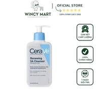 Cerave Renewing SA Cleanser 237ml - Remove Dirt, Healthy And Beautiful Skin
