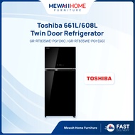 Mewah Home_TOSHIBA_GR-RT835WE-PGY_661/608L Twin Door Refrigerator_Peti Seju_Ready Stock + Fast Shipm