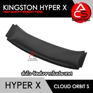 ACS ฟองน้ำหูฟัง Kingston Hyper X (เลือกแบบได้) สำหรับรุ่น Cloud Orbit S Gaming Headset (จัดส่งจากกรุ