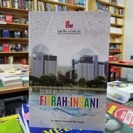 ​Menelusuri Fitrah Insani
